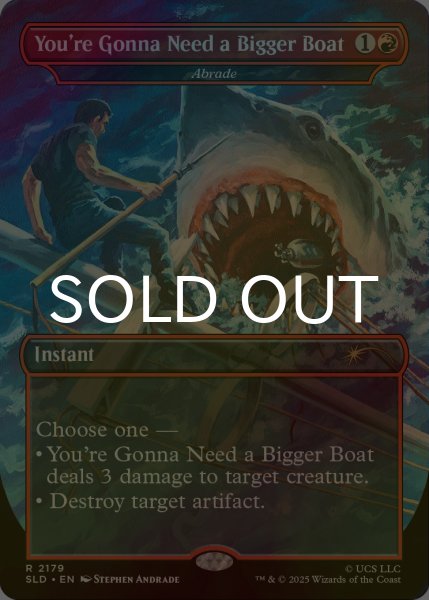 画像1: [FOIL] You're Gonna Need a Bigger Boat 【英語版】 [SLD-赤R] (1)