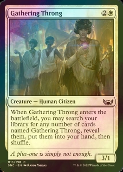 画像1: [FOIL] 集まる群衆/Gathering Throng 【英語版】 [SNC-白C] (1)